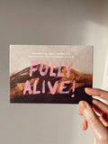 CARTOLINA "Fully Alive"